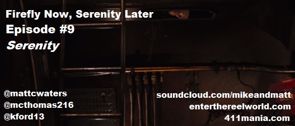 Ep 9 - Serenity