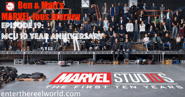 Episode 19) MCU 10 Year Anniversary.png