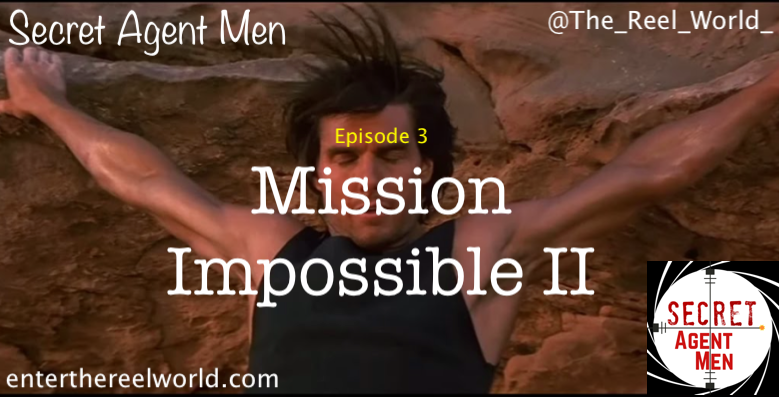 3) Mission Impossible II