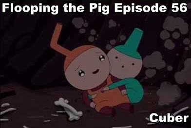 Episode 56 - Cuber