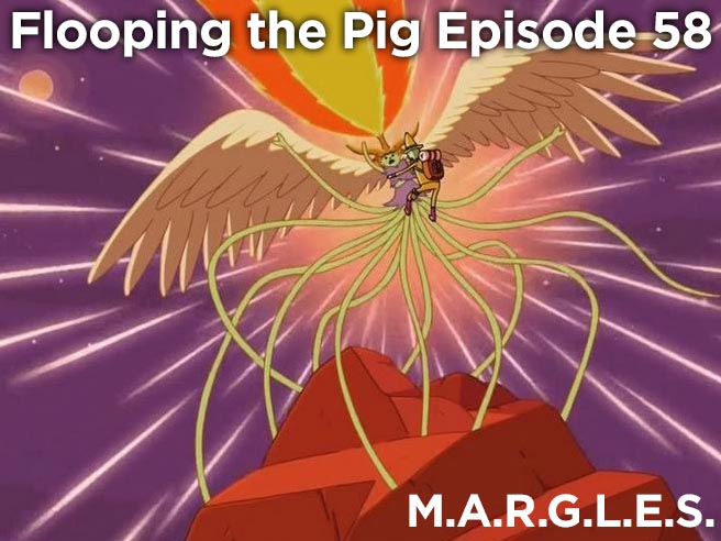 thumbnail_Episode 58 - M.A.R.G.L.E.S.
